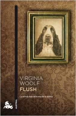 “Flush”, de Virgina Wolf.